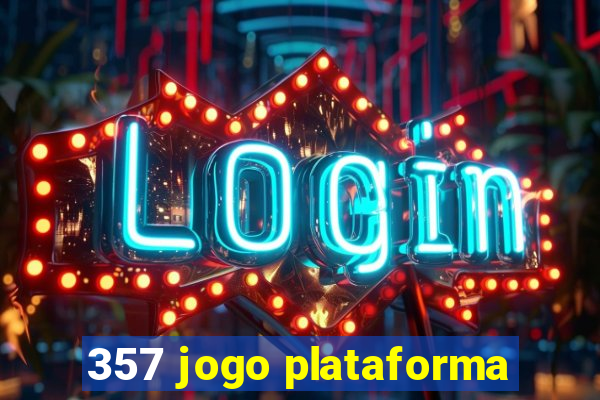 357 jogo plataforma